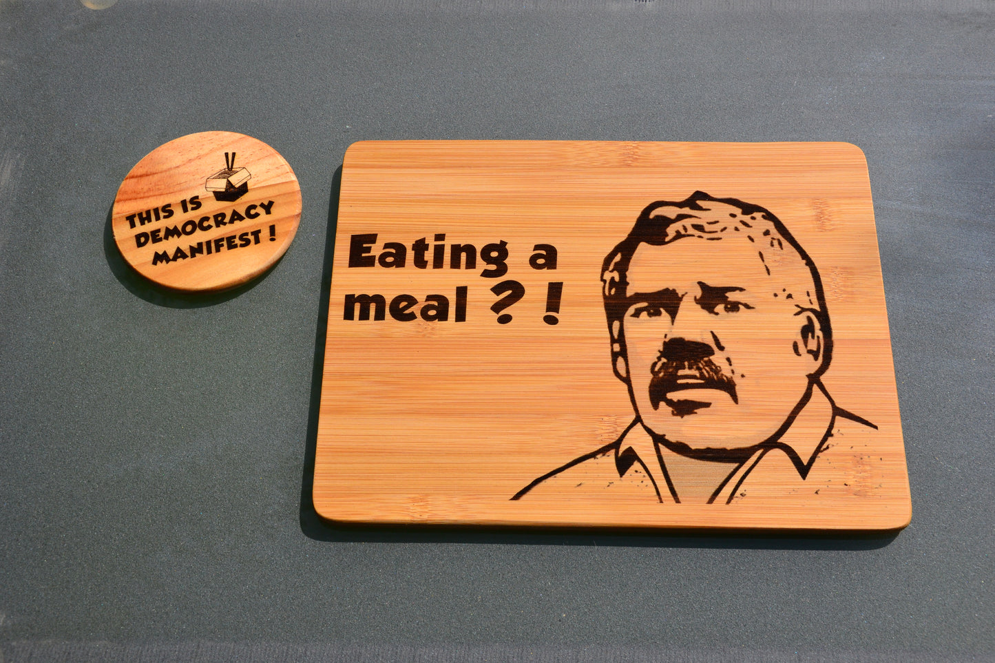 Eating a Meal?! Democracy Manifest - Wooden Placemat / Chopping Board + Coaster // Australia Meme Funny Arrest Kitchen Straya Austaliran Internet Legend