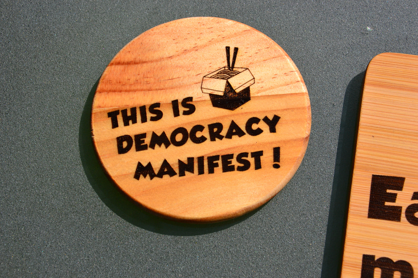 Eating a Meal?! Democracy Manifest - Wooden Placemat / Chopping Board + Coaster // Australia Meme Funny Arrest Kitchen Straya Austaliran Internet Legend