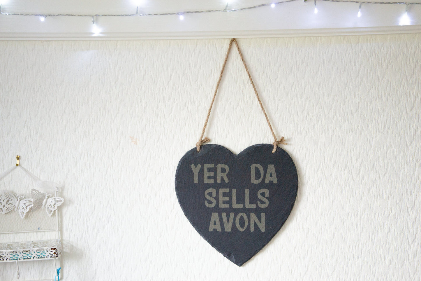 Scottish Patter - Hanging slate heart signs 25cm x 25cm - Scotland Humour // Did Ye Aye - Yer da sells Avon - Get tae f*** - ...one of yas