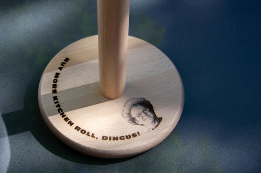 Buy more kitchen roll, dingus! - Dr Steve Brule inspired Kitchen Roll/ Paper Towels Holder // Meme Gift Kitchenware Customisable Dummy!