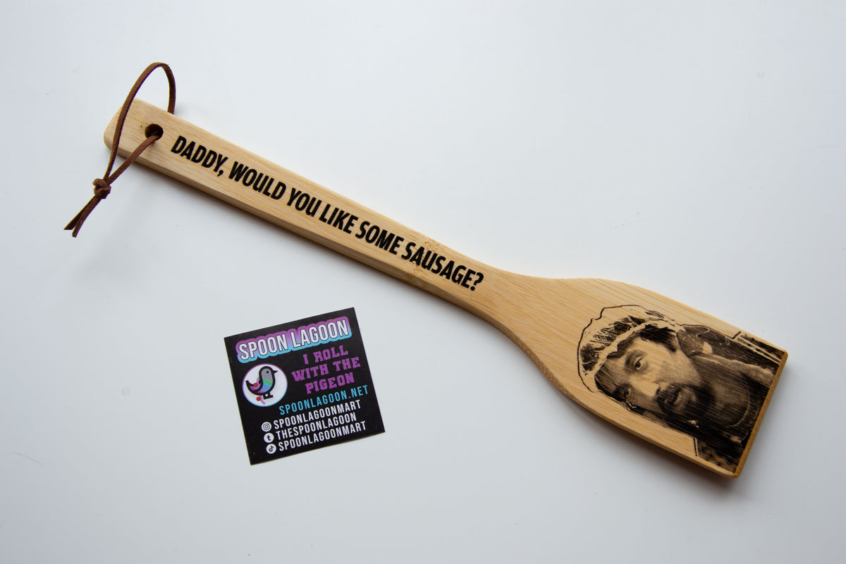 Freddy Got Fingered Kitchen Spatula - "Daddy would you like some sausage" Tom Green Fans - Personalise it