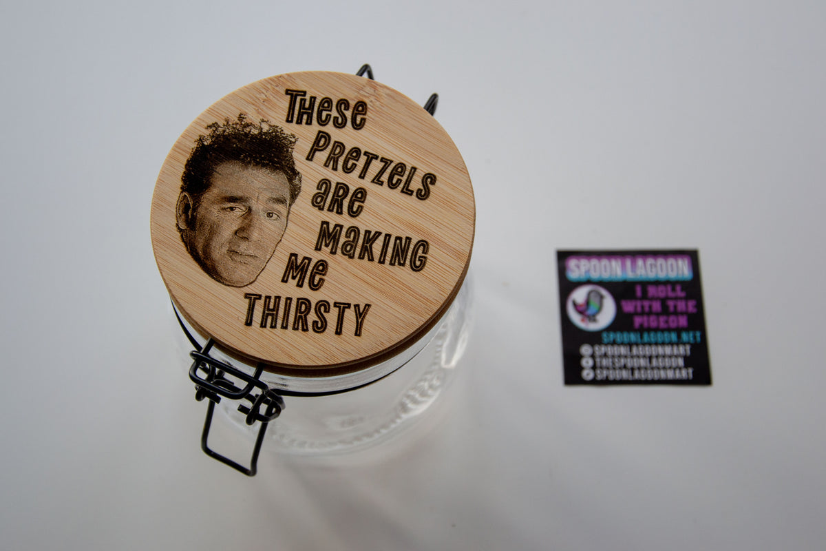 These pretzels are making me thirsty - Cosmo Kramer inspired Glass Food Jar // Perfect for Snacks!