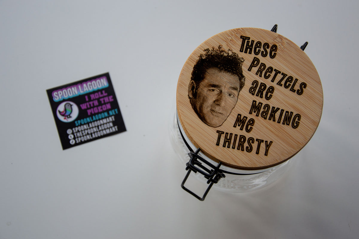 These pretzels are making me thirsty - Cosmo Kramer inspired Glass Food Jar // Perfect for Snacks!