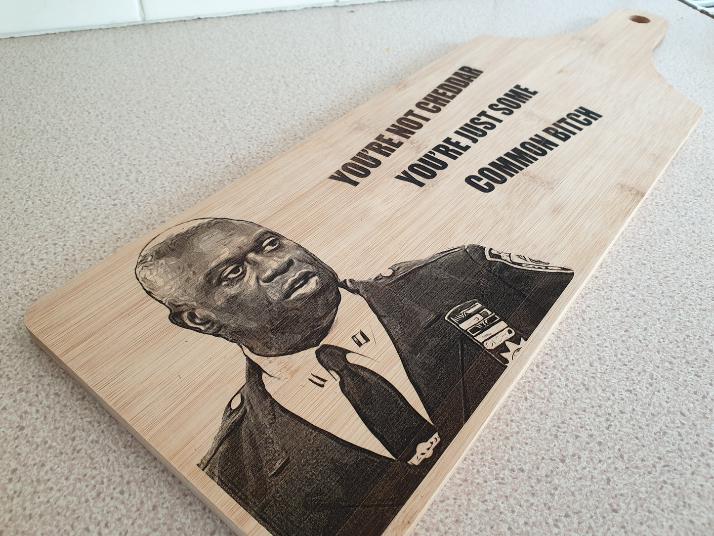 Captain Holt - You're Not Cheddar Cheese Board/ Serving Platter Large // Brooklyn 99 Capt Holt Fan Gift Netflix Jake Peralta Detective Boyle