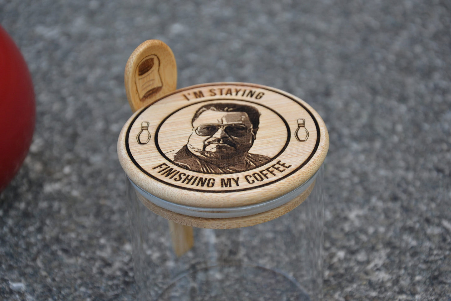 Walter Sobchak - I'm Staying Finishing My Coffee - Coffee Storage Jar - Glass & Bamboo w/ spoon - The Big Lebowski Gift - The Dude